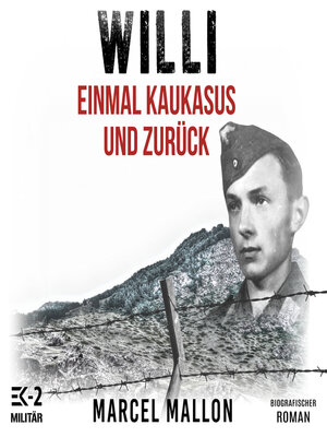 cover image of Willi – Einmal Kaukasus und zurück